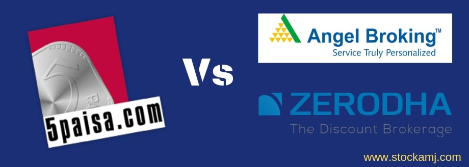 Angel Broking Vs Zerodha Vs 5paisa Comparison Ratings Best - 