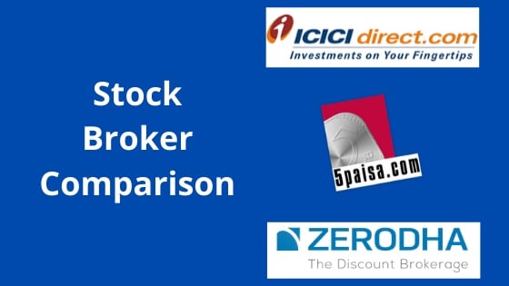 ICICI Direct Vs Zerodha Vs 5paisa | Share Broker Comparison 2021