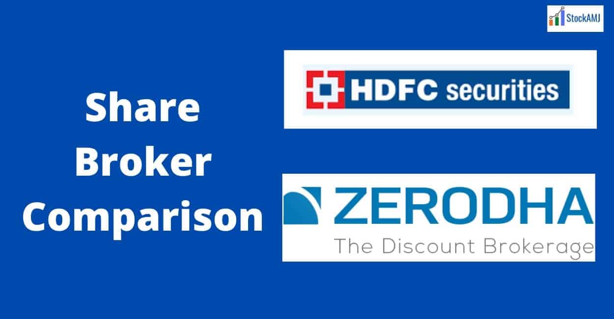 Hdfc Securities Vs Zerodha Share Broker Comparison 2021 0489