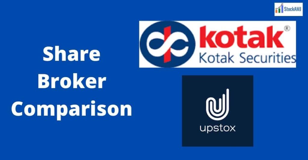 Kotak Securities Vs Upstox Share Broker Comparison 2021 7271