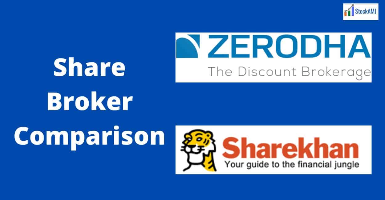 Sharekhan Vs Zerodha Share Broker Comparison 2021 | Step-by-step