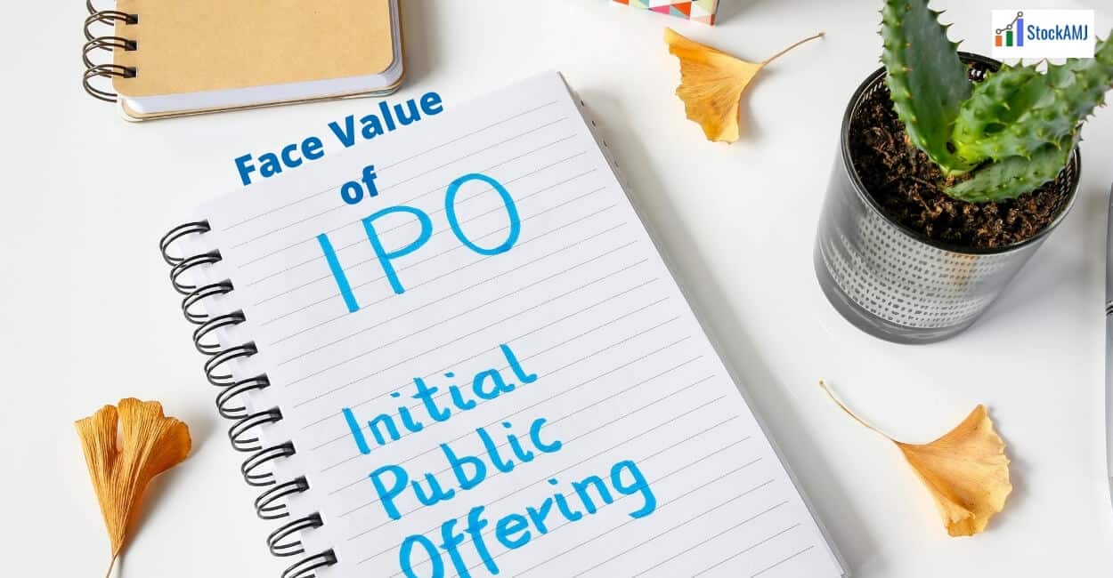 face-value-of-ipo-what-is-ipo-in-detail-complete-information