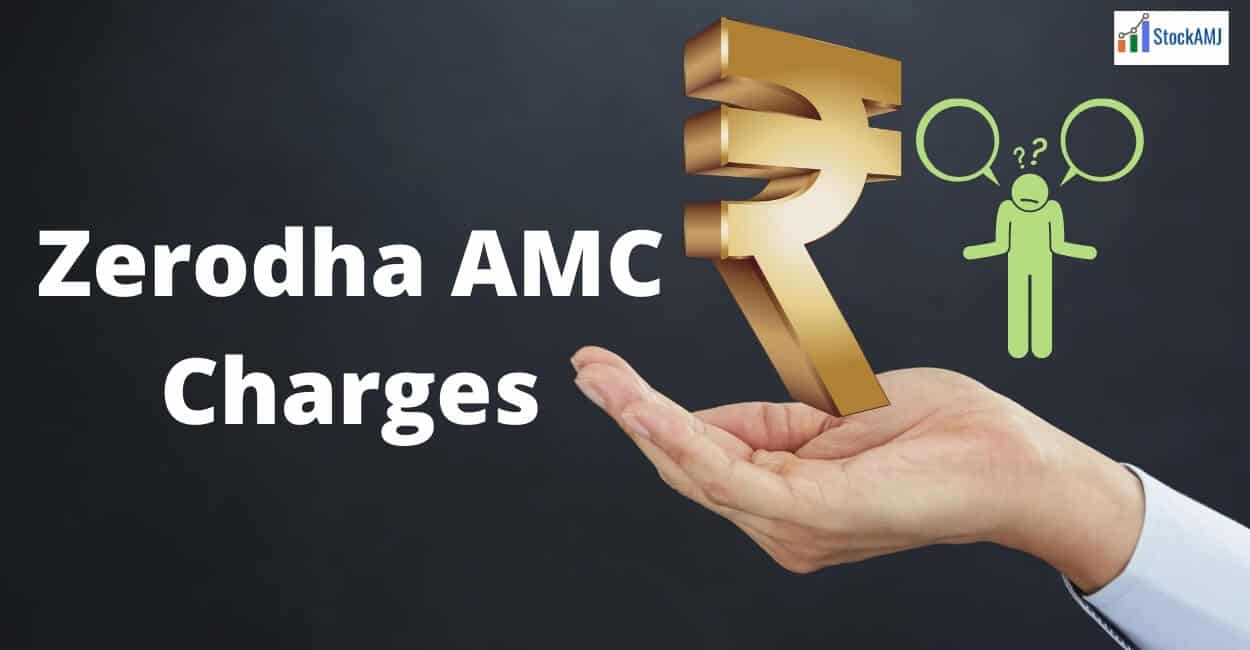 zerodha-amc-charges-demat-account-sips-charges-in-2021