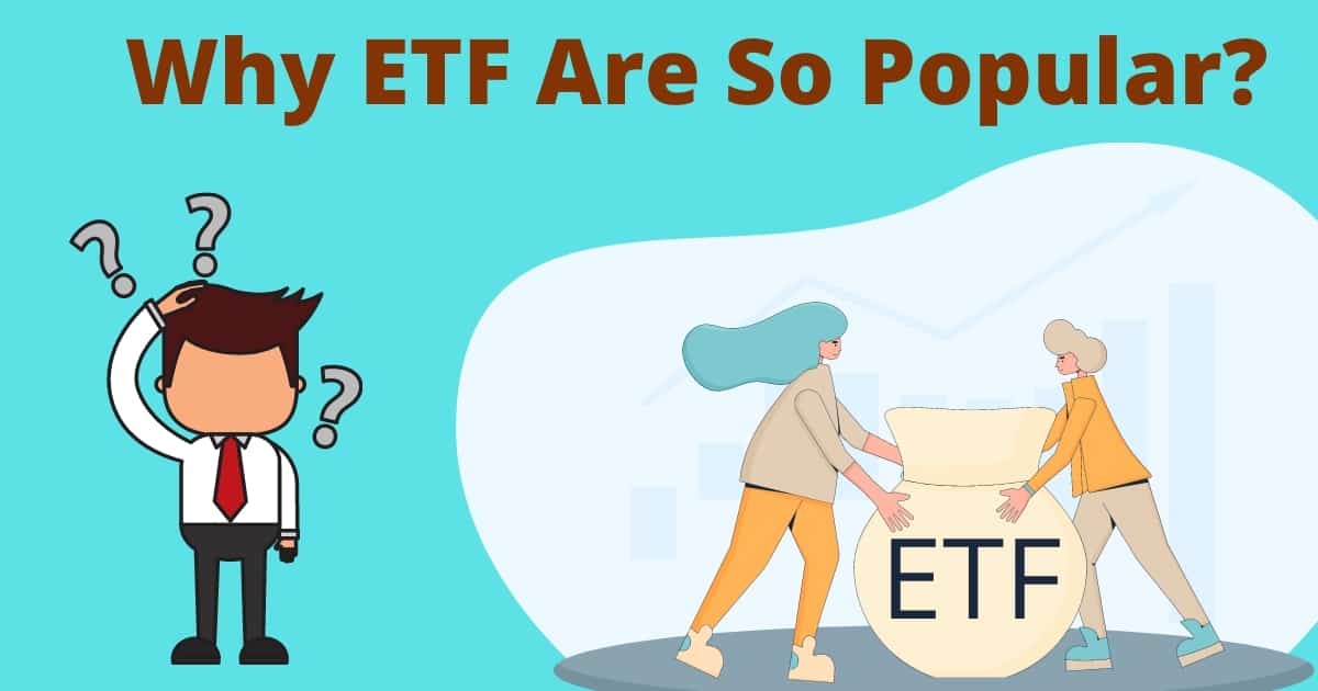 Why ETFs Investment Is A New Attraction Of Investors In 2021