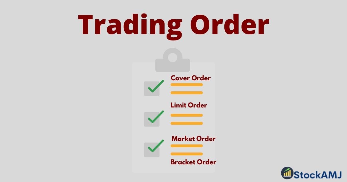 types-of-order-bracket-order-limit-order-advantages-etc